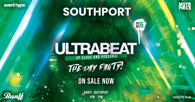 ULTRABEAT SOUTHPORT